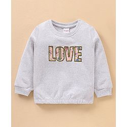 Babyhug Full Sleeves Cotton Sweatshirt With Graphics Love Embroidery- Grey