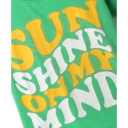 Babyhug Cotton Knit Half Sleeves T-Shirt With Sun Shine on my Mind Text Print - Green
