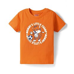 Babyhug Cotton  Knit Half Sleeves T-Shirt With Little Mommy's Champ Text Print - Orange