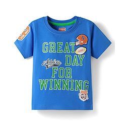 Babyhug Cotton Knit Half Sleeves T-Shirt With Great Day For Winning Text Print - Blue