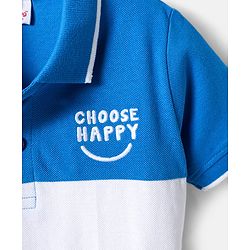 Babyhug Cotton Knit Half Sleeves Cut & Sew Polo T-Shirt With Choose Happy Embroidery Detailing - Blue & White