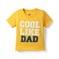 Babyhug Cotton Knit Half Sleeves With Cool Like Dad Text - Yellow