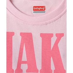 Babyhug 100% Cotton Knit Full Sleeves Top with Floral Applique & Make Today Happy - Pink