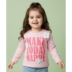 Babyhug 100% Cotton Knit Full Sleeves Top with Floral Applique & Make Today Happy - Pink