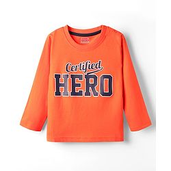 Babyhug 100% Cotton Knit Full Sleeves T-Shirt with Certified  Hero Text Print - Orange