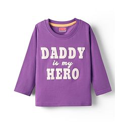 Babyhug 100% Cotton Knit Full Sleeves T-Shirt with Daddy Is My Hero Text Print - Purple