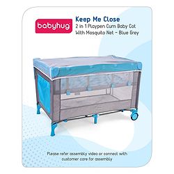 Babyhug Keep Me Close 2 in 1 Playpen Cum Baby Cot With Mosquito Net  - Blue Grey (Assembly Video Available)