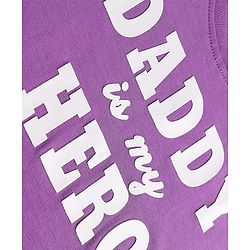 Babyhug 100% Cotton Knit Full Sleeves T-Shirt With Daddy Is My Hero Text Print - Purple