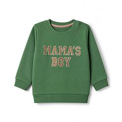 Babyhug 100% Cotton Terry Knit Full Sleeves Sweatshirt with Mama's Boy Embroidery - Green
